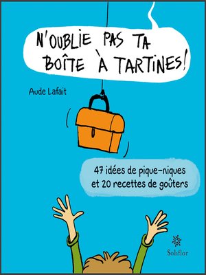 cover image of N'oublie pas ta boîte à tartines